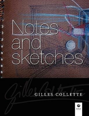 Notes and Sketches - Gilles Collette - cover