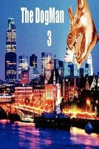 The DogMan 3 - Luis Oliveira - cover