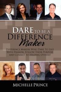 Dare To Be A Difference Maker - Michelle Prince - cover