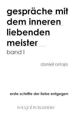 Gespraeche Mit Dem Inneren Liebenden Meister - Daniel Ostoja - cover