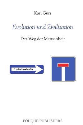 Evolution und Zivilisation - Karl Guers - cover