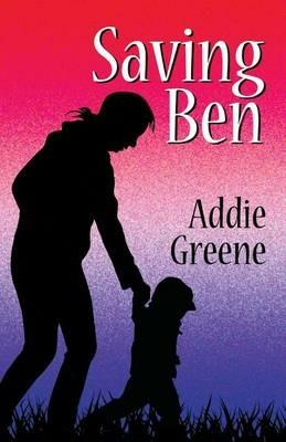 Saving Ben - Addie Greene - cover