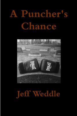 A Puncher's Chance - Jeff Weddle - cover