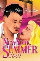 New York, Summer, 2001