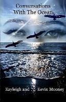 Conversations With The Ocean - Kevin Mooney,Kayleigh Mooney - cover