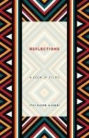 Reflections: A Book of Poems - Itai David Njanji - cover