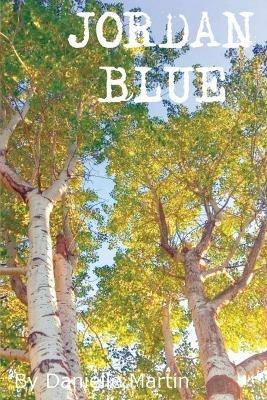 Jordan Blue - Danielle Martin - cover