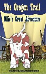 The Oregon Trail: Ollie's Great Adventure