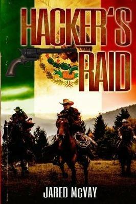 Hacker's Raid - Jared McVay - cover