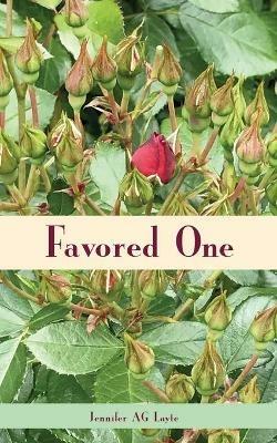 Favored One - Jennifer A G Layte - cover