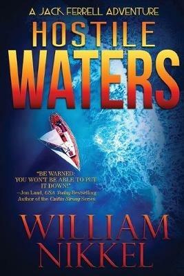 Hostile Waters - William Nikkel - cover