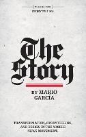 The Story: Volume II: Storytelling - Mario Garcia - cover
