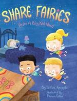 Share Fairies: You're A Big Kid Now