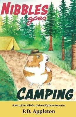 Nibbles Goes Camping - P D Appleton - cover