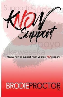 Know Support - Brodie Proctor - cover