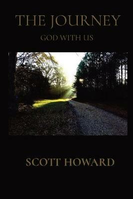 The Journey: God with Us - Scott Howard - cover