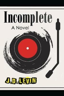 Incomplete - Joel David Levin - cover
