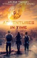 Adventures In Time - Arlene Timoney - cover