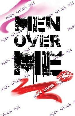 Men Over Me - Erika Shelton - cover
