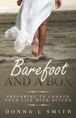 Barefoot and a Box - Donna L Smith - cover