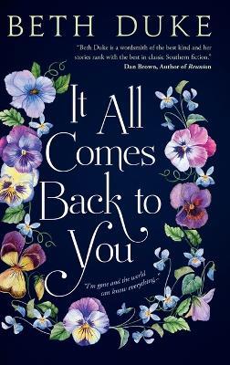 It All Comes Back to You: A Book Club Recommendation! - Beth Duke - cover