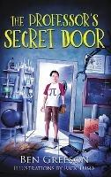 The Professor's Secret Door - Benjamin Greeson - cover