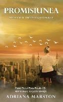 Promisiunea: Memorii Inspira?ionale