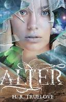 Alter - H R Truelove - cover