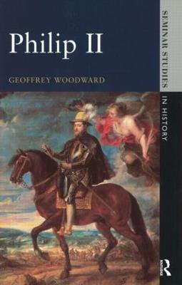 Philip II - Geoffrey Woodward - cover