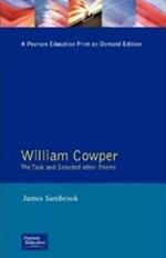William Cowper: The Task and Selected Other Poems