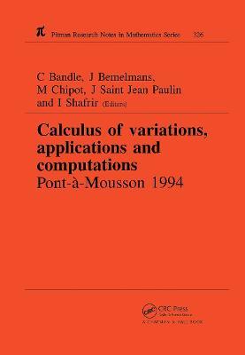 Calculus of Variations, Applications and Computations - C Bandle,Michel Chipot,J Saint Jean Paulin - cover