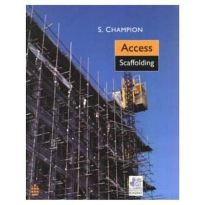 Access Scaffolding - Stewart Champion - cover
