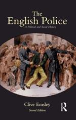 The English Police: A Political and Social History