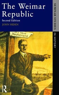 The Weimar Republic - John Hiden - cover