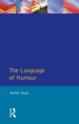 The Language of Humour - Walter Nash - cover