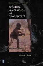 Refugees, Environment and Development