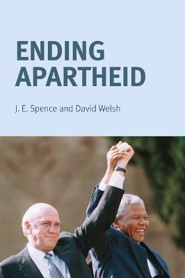 Ending Apartheid - Jack Spence,David Welsh - cover