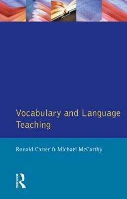 Vocabulary and Language Teaching - Ronald Carter,Michael Mccarthy - cover