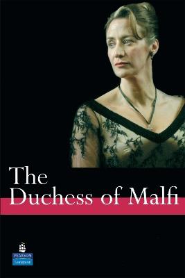 The Duchess of Malfi A Level Edition - John Webster,Monica Kendall - cover