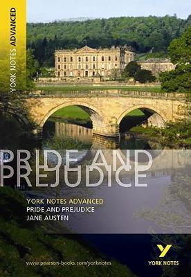 Pride and Prejudice (York Notes Advanced) English Literature Study Guide - for 2025, 2026 exams - Jane Austen - cover