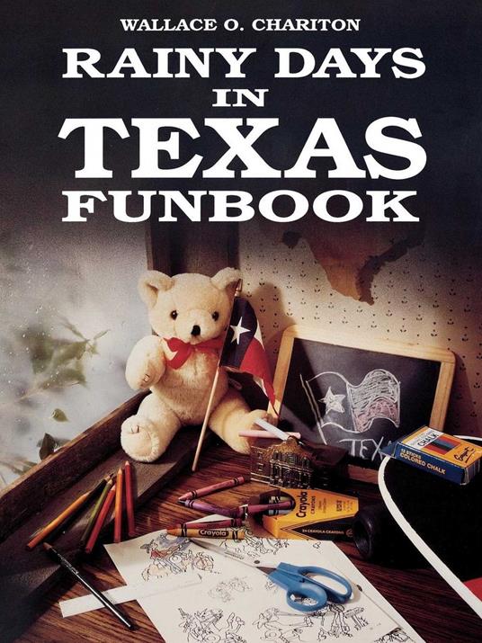 Rainy days in Texas funbook - Wallace Charition - ebook