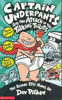 Captain Underpants #2: Captain Underpants and the Attack of the Talking Toilets