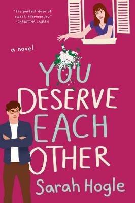 You Deserve Each Other - Sarah Hogle - cover