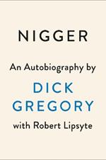 Nigger: An Autobiography