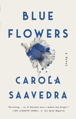Blue Flowers - Carola Saavedra - cover
