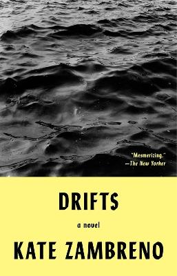 Drifts - Kate Zambreno - cover