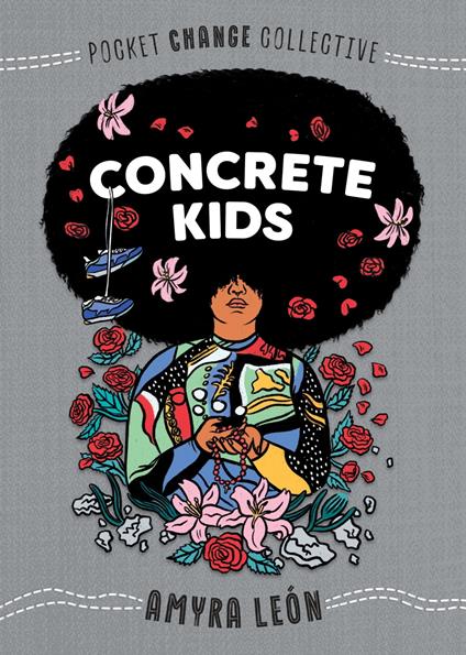 Concrete Kids - Amyra León,Ash Kwak Lukashevsky - ebook