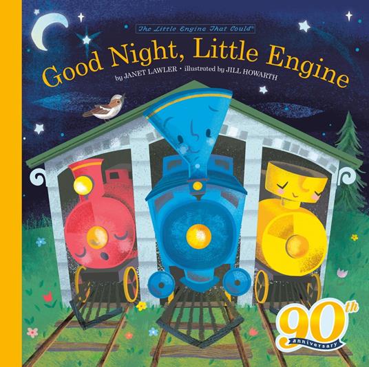 Good Night, Little Engine - Janet Lawler,Watty Piper,Jill Howarth - ebook