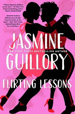 Flirting Lessons - Jasmine Guillory - cover