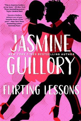 Flirting Lessons - Jasmine Guillory - cover